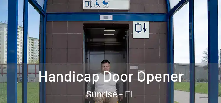  Handicap Door Opener Sunrise - FL